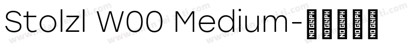 Stolzl W00 Medium字体转换